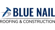 Blue Nail Roofing & Construction