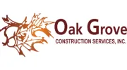 Oak Grove Construction Services