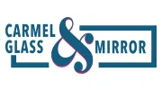 Carmel Glass & Mirror