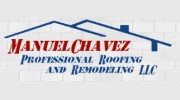 Manuel Chavez Professional Roofing & Remodeling