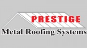 Prestige Metal Roofing Systems