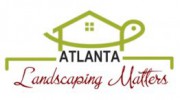 Atlanta Landscaping Matters