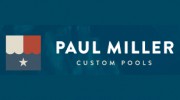 Paul Miller Custom Pools