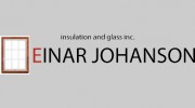 Einar Johanson Insulation & Glass